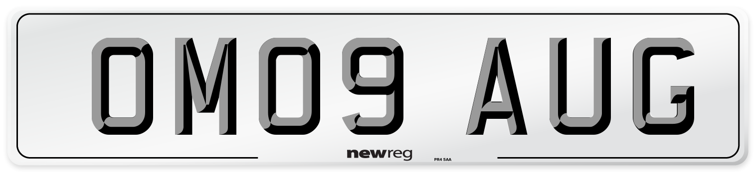 OM09 AUG Number Plate from New Reg